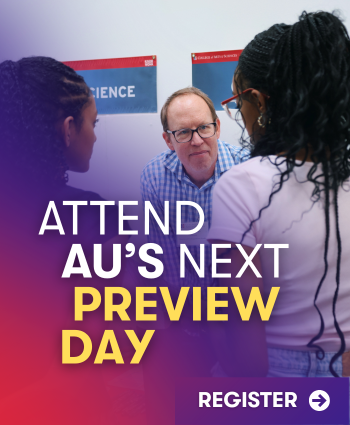 Attend AU's Next Preview Day. Register.