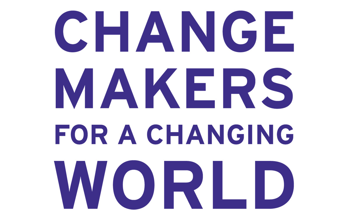 Changemakers for a Changing World