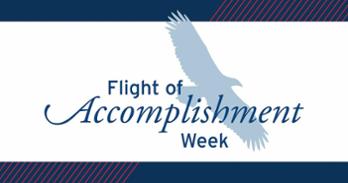 Flight of Accomplishment Week