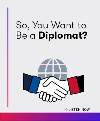 So, You Want to Be a Diplomat? listen now