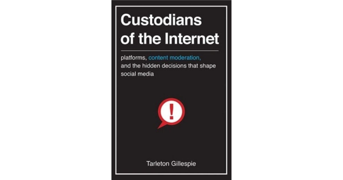 custodians_of_the_internet_book_cover Book Cover of Custodians of the Internet
