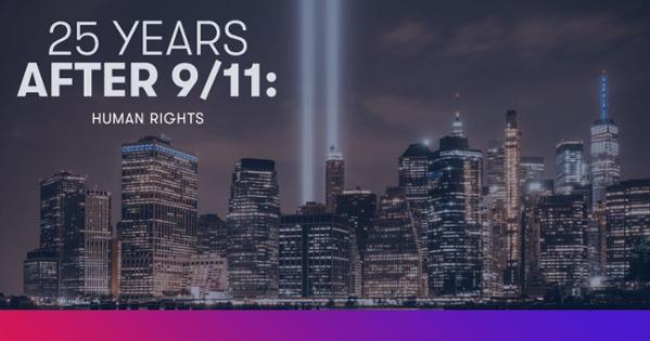 25 years after 9/11 human rights
