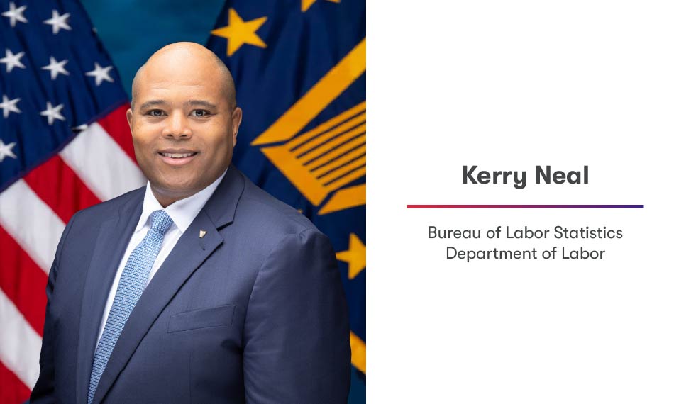Kerry Neal, Bureau of Labor Statistics, Department of Labor