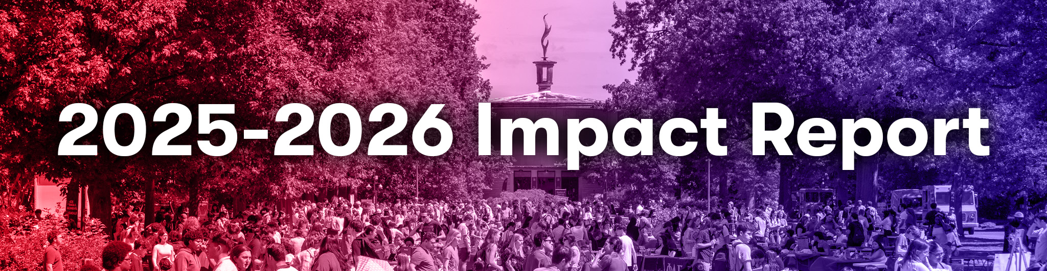Text reads: DSA Impact Report 2025-2026. A crowd of students moves across the Quad at the Student Involvement Fair with Kay Spiritual Life Center visible in the background.