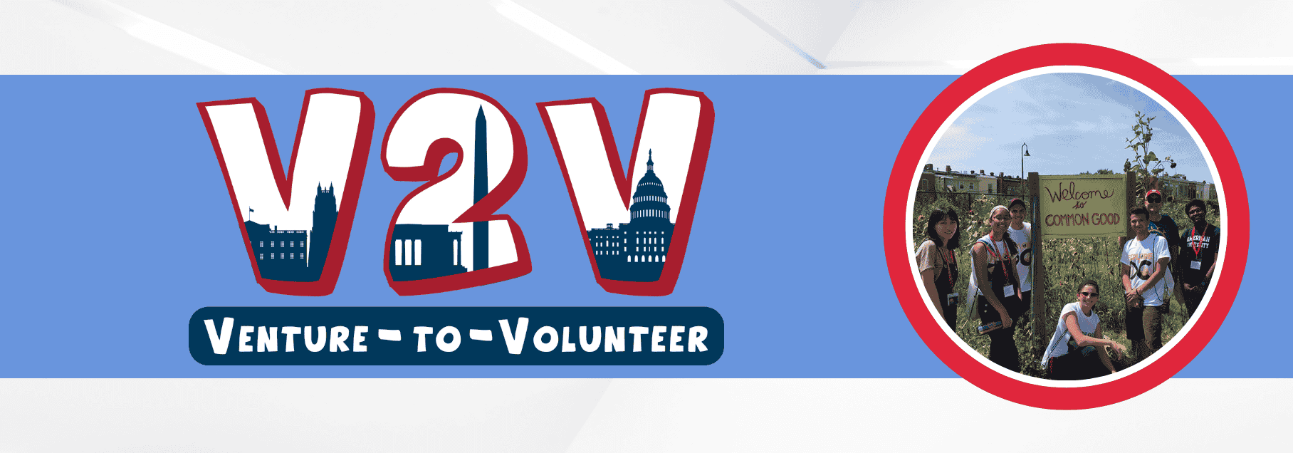 Venture to Volunteer title card with students standing in front of community garden sign pictured to right.